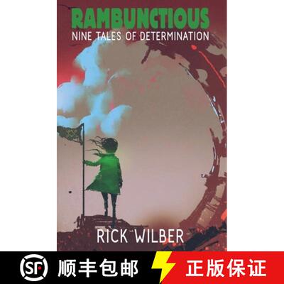 【3-4周达】精装 Rambunctious: Nine Tales of Determination [9781680570687]