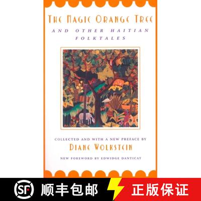 【3-4周达】The Magic Orange Tree: and Other Haitian Folktales [9780805210774]