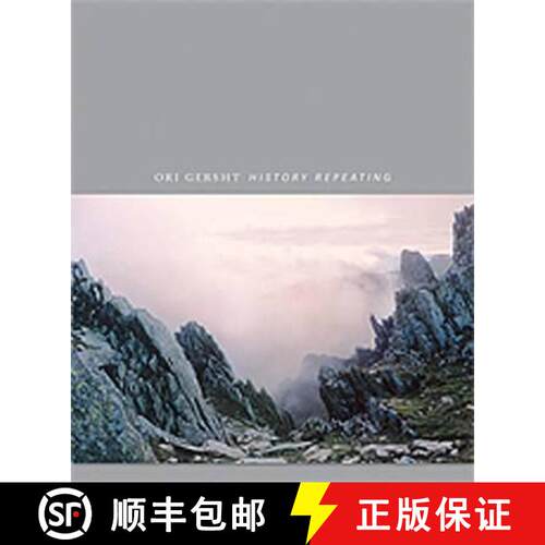 【3-4周达】精装 Ori Gersht: History Repeating. Al Miner ... [Et Al.] [9781848221192]