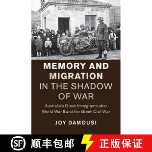 Immigrants Greek World Migration Shadow War the 9781107115941 II... Memory 4周达 Australia and after