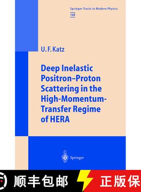 【3-4周达】Deep Inelastic Positron-Proton Scattering in the High-Momentum-Transfer Regime of HERA: - ... [9783540677086]