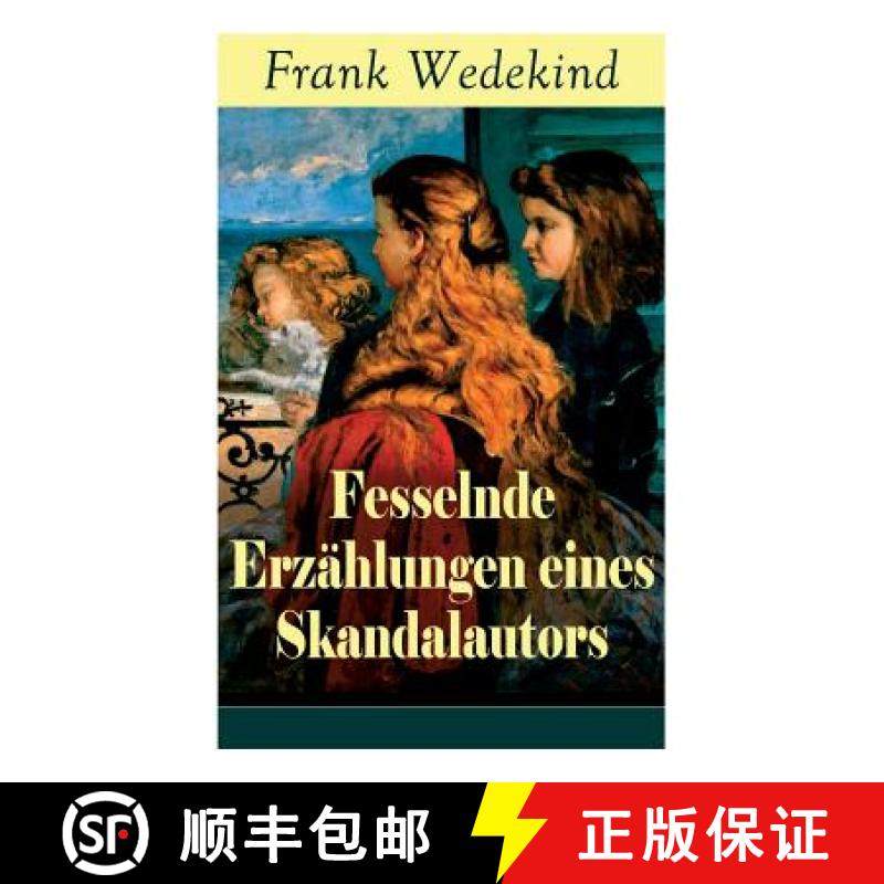 【3-4周达】Fesselnde Erz hlungen eines Skandalautors: Mine-Haha oder ber die k rperliche Erziehung de... [9788027318391]