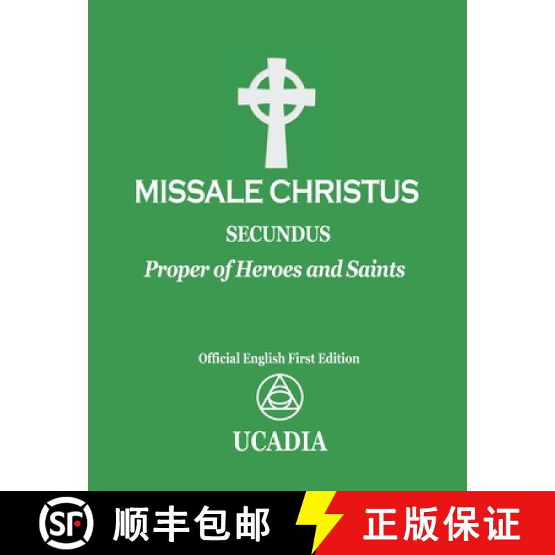 【3-4周达】Missale Christus - Secundus: Proper of Heroes & Saints [9781644190678]
