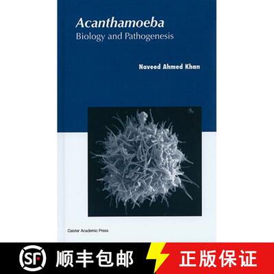 【3-4周达】精装 Acanthamoeba: Biology and Pathogenesis [9781904455431]