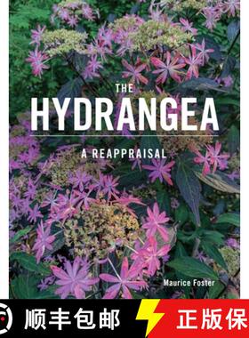 预订 The Hydrangea: A Reappraisal [9780719842832]