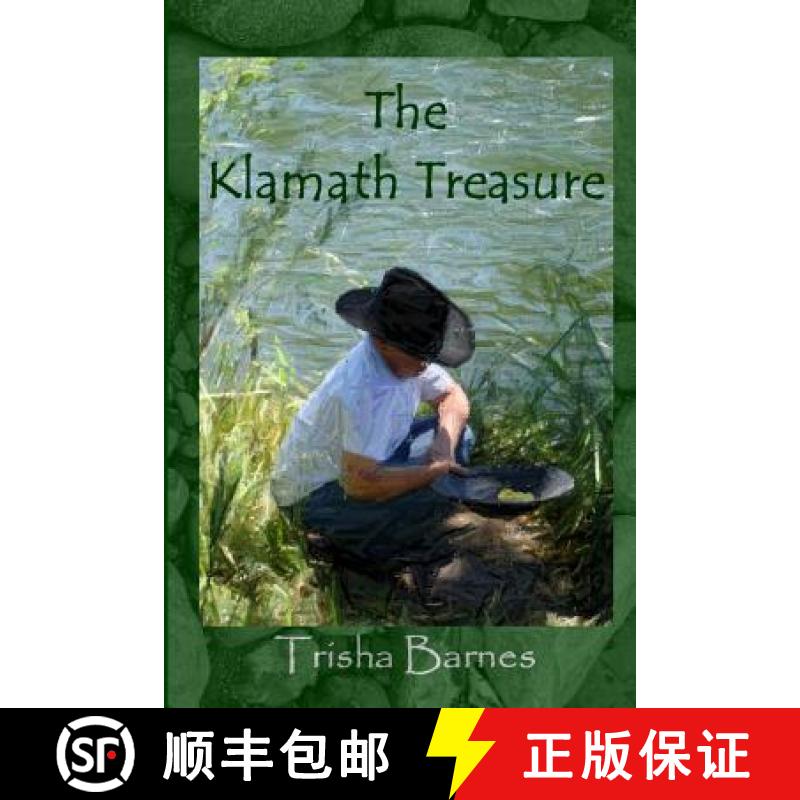 【3-4周达】The Klamath Treasure: The Adventure Of Euclid Plutarch Hammarsen [9780981591407]