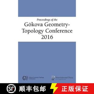【3-4周达】Proceedings of the Goekova Geometry-Topology Conference 2016 [9781571463401]