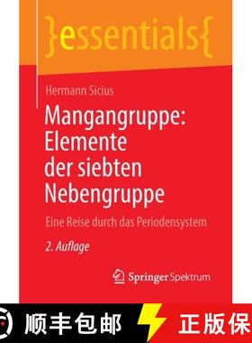 【3-4周达】Mangangruppe: Elemente der siebten Nebengruppe : Eine Reise durch das Periodensystem [9783662666975]