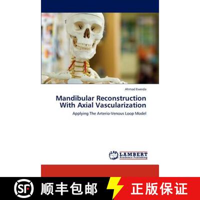预订 Mandibular Reconstruction with Axial Vascularization [9783659273995]