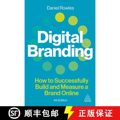 【3-4周达】精装 Digital Branding – How to Successfully Build and Measure a Brand Online [9781398618442]
