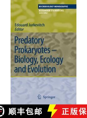 【3-4周达】Predatory Prokaryotes : Biology, Ecology and Evolution [9783540385776]