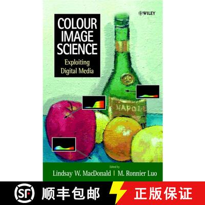 【3-4周达】精装 Colour Image Science - Exploiting Digital Media [Wiley电子电气工程] [9780471499275]