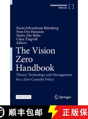 【3-4周达】The Vision Zero Handbook: Theory, Technology and Management for a Zero Casualty Policy [9783030765040]