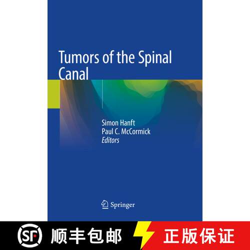 【3-4周达】Tumors of the Spinal Canal [9783030550981]