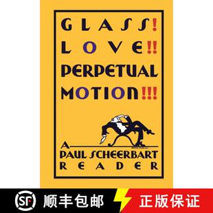 Scheerbart 9780226203003 Glass Motion Perpetual 4周达 Love Reader Paul