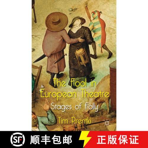 【3-4周达】精装 The Fool in European Theatre: Stages of Folly [9780230291591]