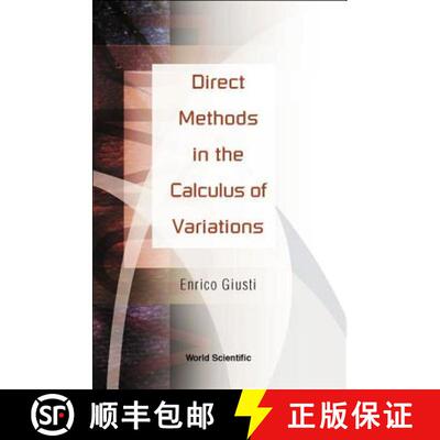 【3-4周达】精装 Direct Methods In The Calculus Of Variations [9789812380432]