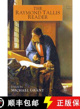 【3-4周达】The Raymond Tallis Reader [9780333772713]