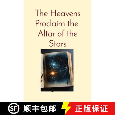 【3-4周达】The Heavens Proclaim the  Altar of the Stars: Catholicism and the Ethical Boundaries of Space [9798869340085]