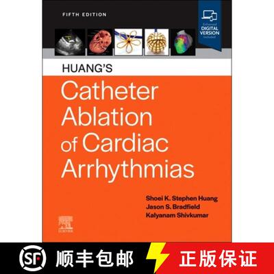 【3-4周达】精装 Huang's Catheter Ablation of Cardiac Arrhythmias [9780323931106]