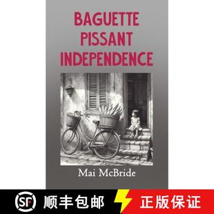 Baguette 4周达 9781631322358 Pissant Independence