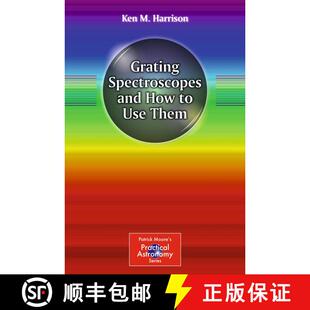 【3-4周达】Grating Spectroscopes and How to Use Them [9781461413967]