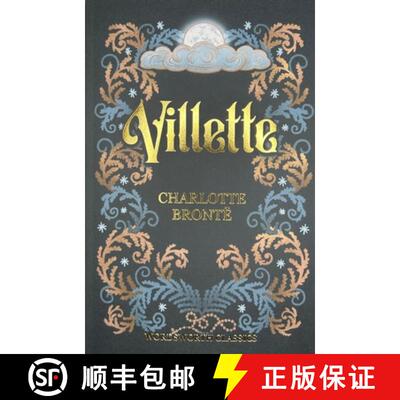 【3-4周达】Villette (Wordsworth Classics) (Wordsworth Collection) [9781853260728]