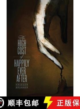 【3-4周达】The High Cost of Happily Ever After [9780984779086]