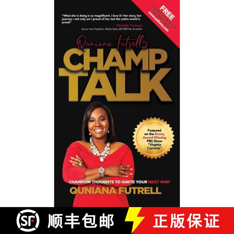 【2-3周达】Quniana Futrell's Champ Talk: Champion Thoughts to Ignite Your Next Win! [9780578410289]