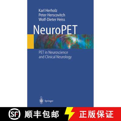 【3-4周达】NeuroPET : Positron Emission Tomography in Neuroscience and Clinical Neurology [9783540006916]