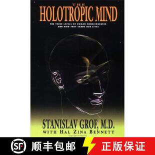 They Human Consciousness Holotropic Three 9780062506597 Our Lives The Mind Levels How and Shape 4周达