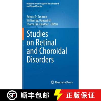 【3-4周达】Studies on Retinal and Choroidal Disorders: Oxidative Stress in Applied Basic Research and... [9781617796050]