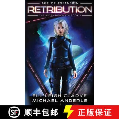 【3-4周达】Retribution: Age Of Expansion - A Kurtherian Gambit Series [9781649717962]