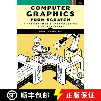 【3-4周达】Computer Graphics from Scratch: A Programmer's Introduction to 3D Rendering [9781718500761]