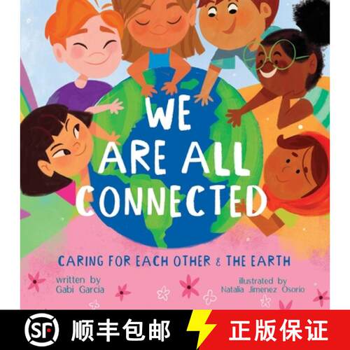 【3-4周达】We Are All Connected: Caring for Each Other & the Earth [9781949633375]