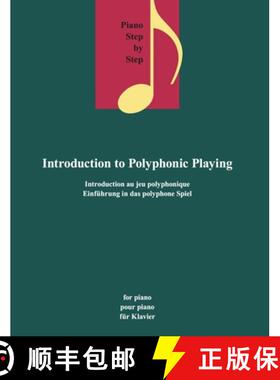 预订 Introduction to Polyphonic Playing [9783741914959]