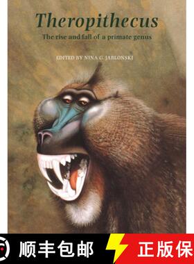 【3-4周达】Theropithecus: The Rise and Fall of a Primate Genus [9780521018494]