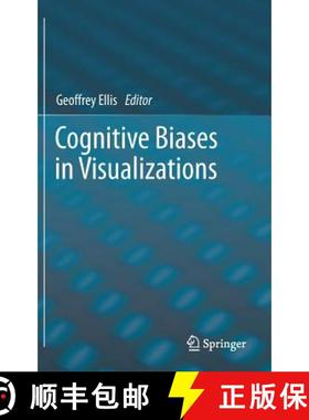 【3-4周达】Cognitive Biases in Visualizations [9783319958309]