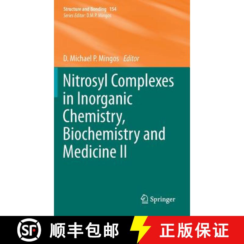 【3-4周达】Nitrosyl Complexes in Inorganic Chemistry, Biochemistry and Medicine II [9783642411595]