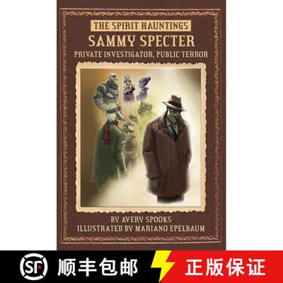 【3-4周达】Sammy Specter: Private Investigator, Public Terror [9781631637605]