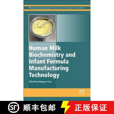 【3-4周达】精装 Human Milk Biochemistry and Infant Formula Manufacturing Technology [9781845697242]