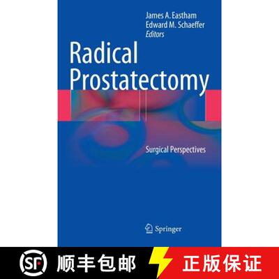 【3-4周达】Radical Prostatectomy: Surgical Perspectives [9781461486923]