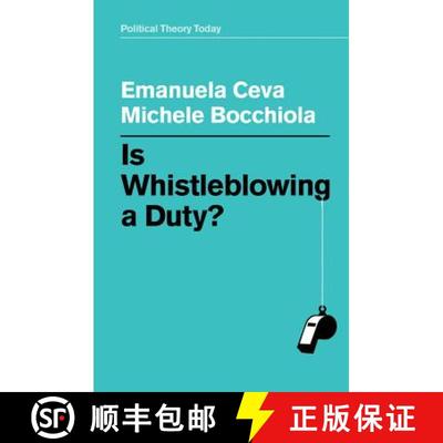 【3-4周达】Is Whistleblowing A Duty? [Wiley政治学] [9781509529650]