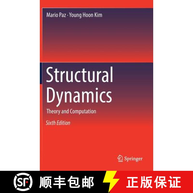 【3-4周达】Structural Dynamics : Theory and Computation [9783319947426]