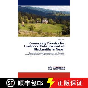 Nepal for Blacksmiths Enhancement Forestry Livelihood 9783848413867 预订 Community