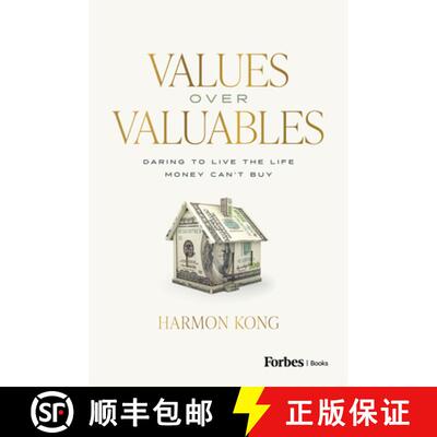【3-4周达】Values Over Valuables : Daring to Live the Life Money Can't Buy [9798887502199]