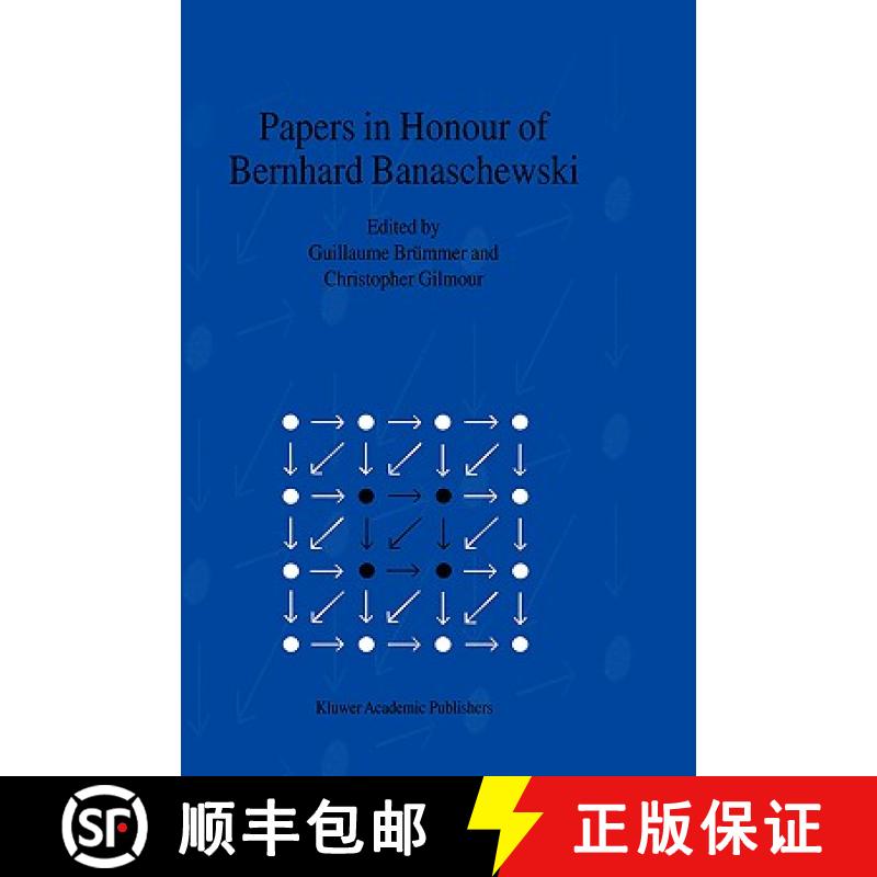 【3-4周达】Papers in Honour of Bernhard Banaschewski: Proceedings of the BB Fest 96, a Conference Hel... [9780792365198]