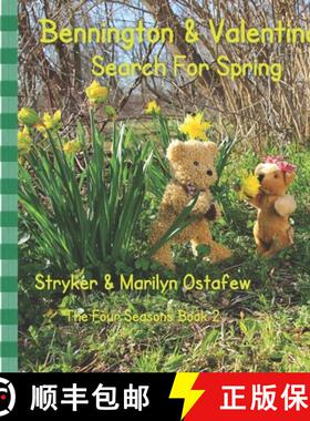 【3-4周达】Bennington and Valentina Search For Spring [9780692171707]