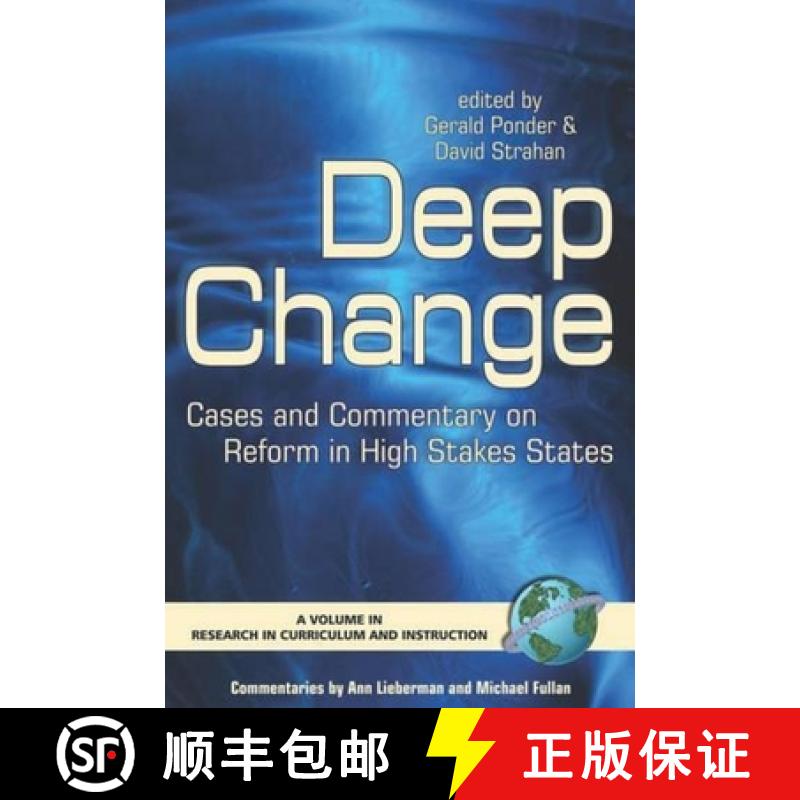 【3-4周达】Deep Change: Cases and Commentary on Schools and Programs of Successful Reform in High Sta... [9781593111892]