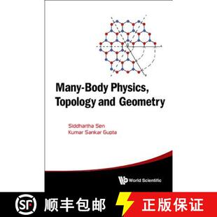 【3-4周达】MANY-BODY PHYSICS, TOPOLOGY AND GEOMETRY [9789814678162]